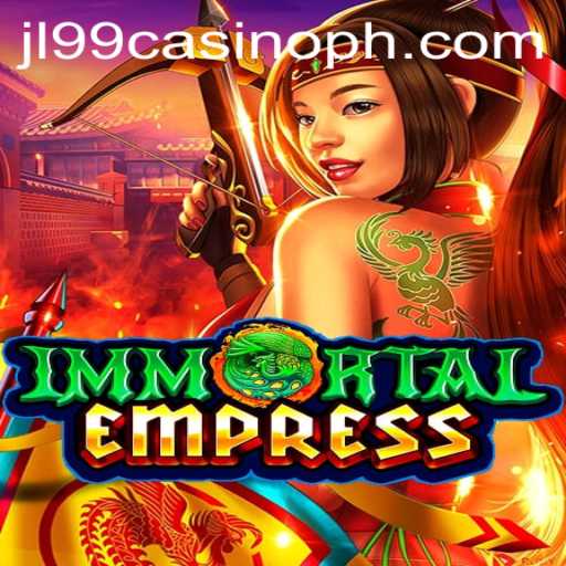 Exploring the Enchanting World of ImmortalEmpress at JL99 Casino